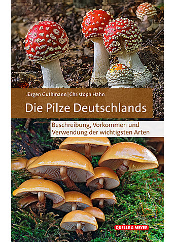 Die Pilze Deutschlands